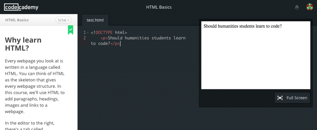 Learning to code on Codecademy. My profile can be found here